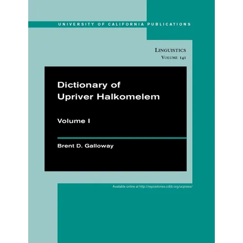 Dictionary of Upriver Halkomelem: Volume 141 - Paperback