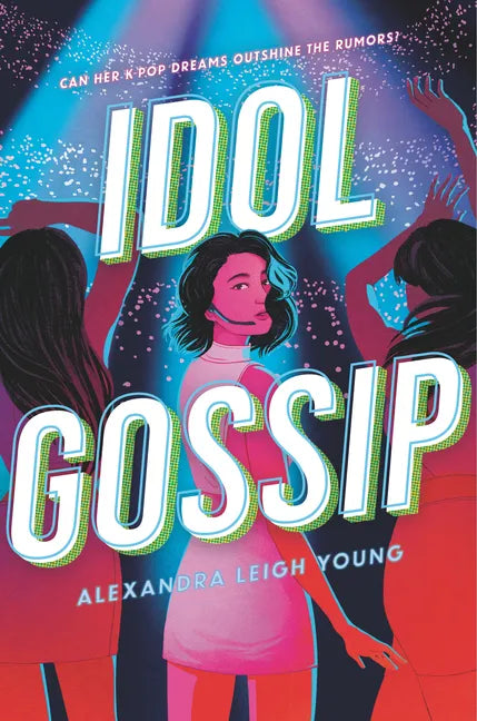 Idol Gossip - Hardcover