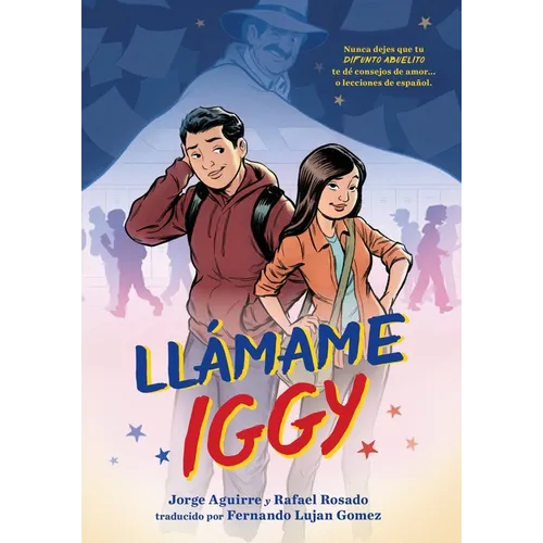 Llamame Iggy (Call Me Iggy, Spanish Language Edition) - Paperback