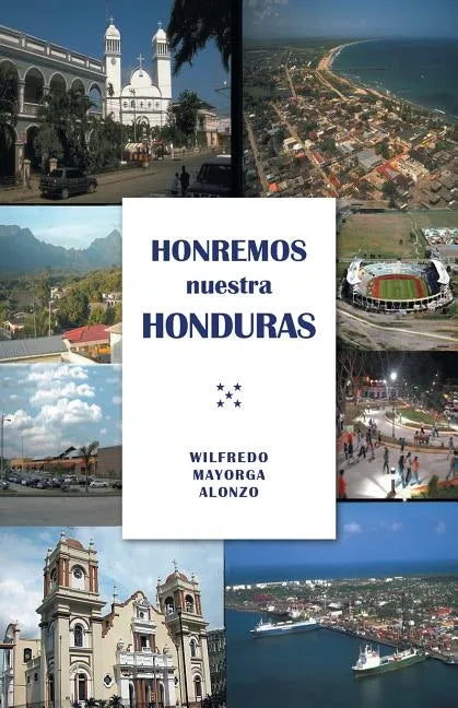 Honremos nuestra Honduras - Paperback