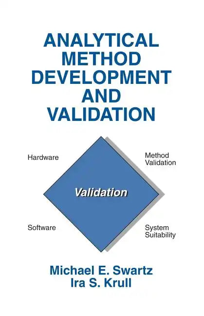 Analytical Method Development and Validation - Paperback