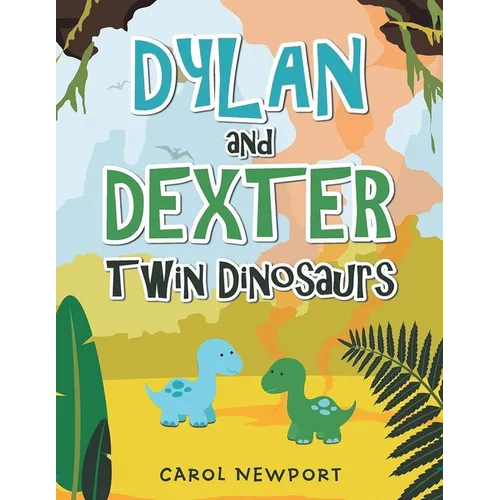 Dylan and Dexter Twin Dinosaurs - Paperback