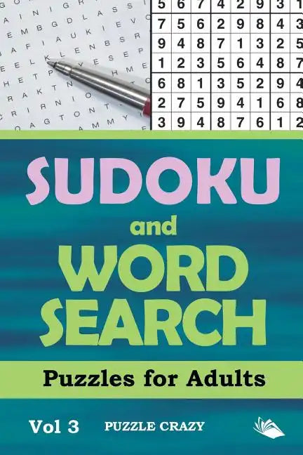 Sudoku and Word Search Puzzles for Adults Vol 3 - Paperback