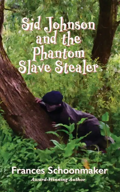 Sid Johnson and the Phantom Slave Stealer - Paperback