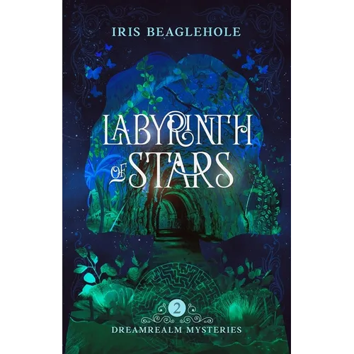 Labyrinth of Stars: Dreamrealm Mysteries 2 - Paperback