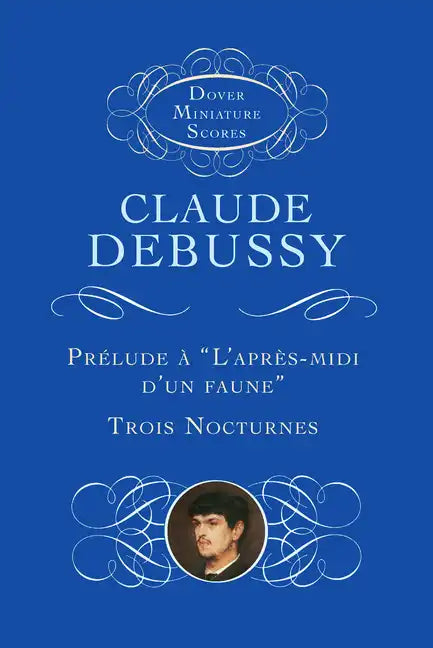 Prélude À l'Après-MIDI d'Un Faune/Trois Nocturnes - Paperback