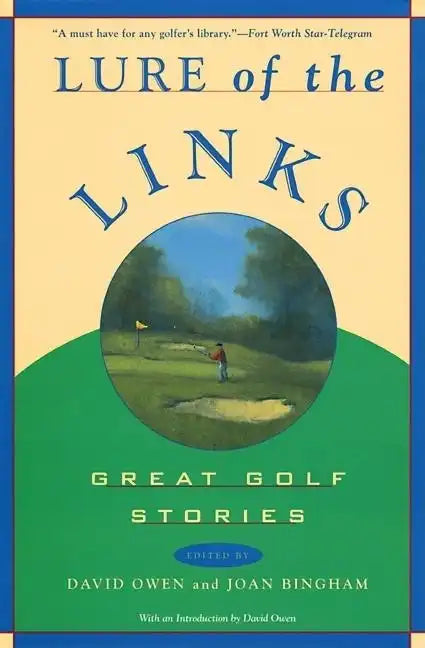 Lure of the Links: Great Golf Stories - Paperback