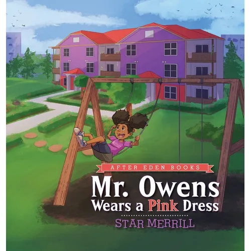 Mr. Owens Wears a Pink Dress - Hardcover