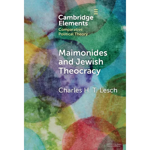 Maimonides and Jewish Theocracy - Hardcover