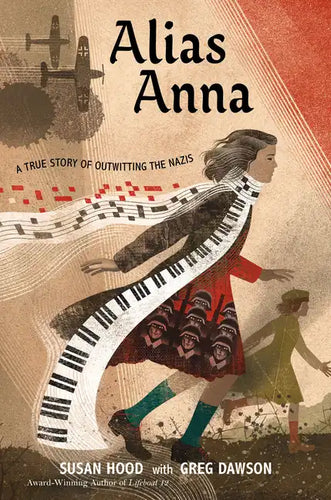 Alias Anna: A True Story of Outwitting the Nazis - Paperback