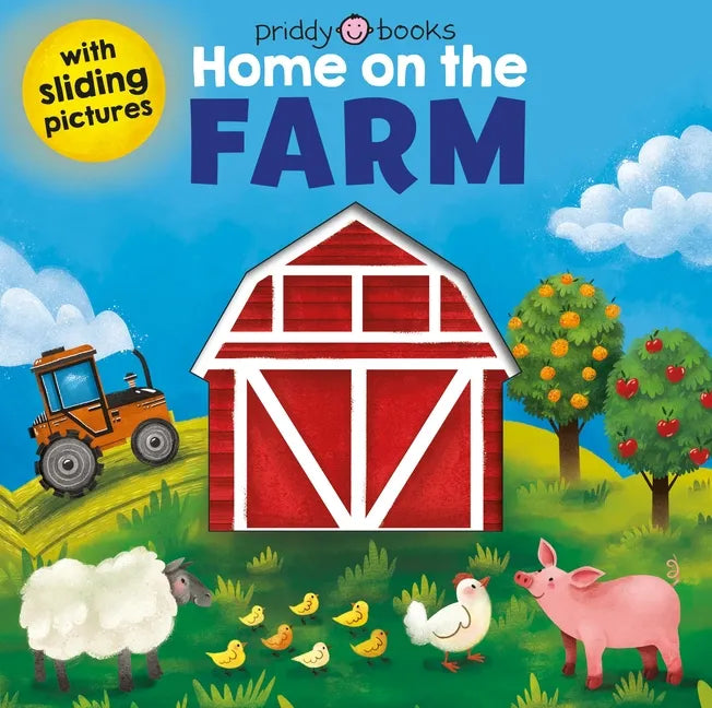 Sliding Pictures: Home on the Farm - Board Book