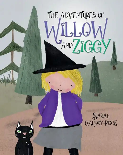 The Adventures of Willow and Ziggy - Paperback
