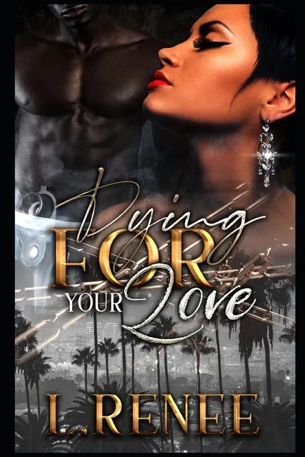 Dying For Your Love - Paperback