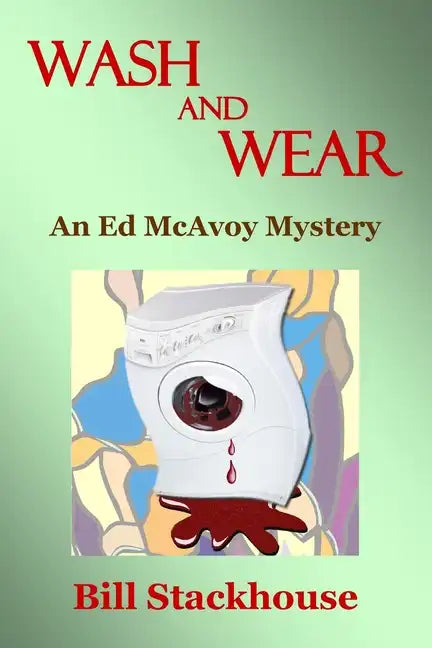 Wash and Wear - Paperback