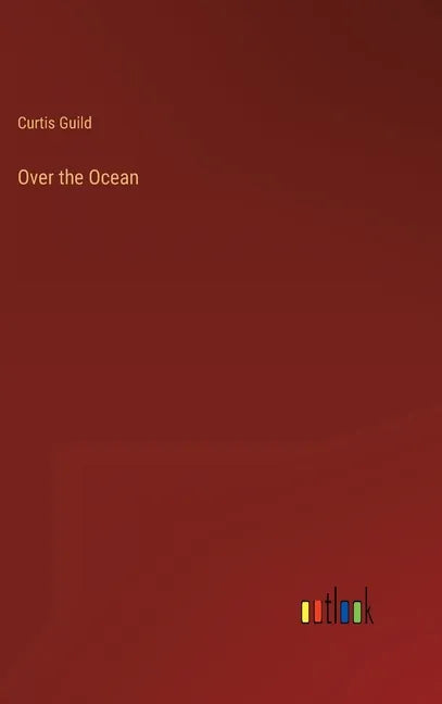 Over the Ocean - Hardcover