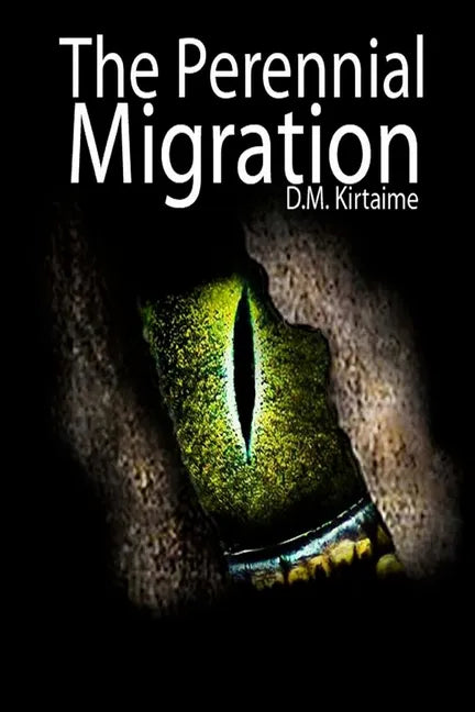 The Perennial Migration - Paperback