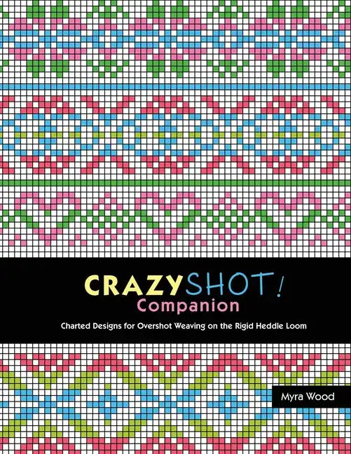 Crazyshot Companion - Paperback
