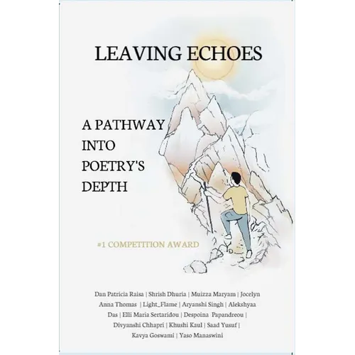 Leaving Echoes: A Pathway into Poetry's Depths - Paperback