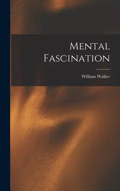 Mental Fascination - Hardcover