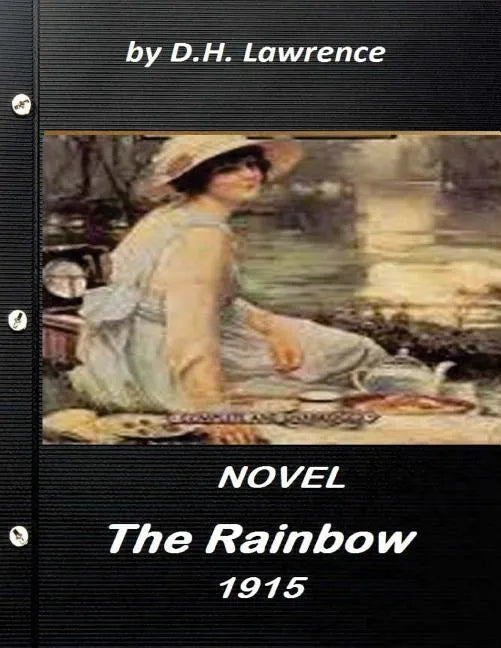 The rainbow (1915) NOVEL by D.H. Lawrence (World's Classics) - Paperback