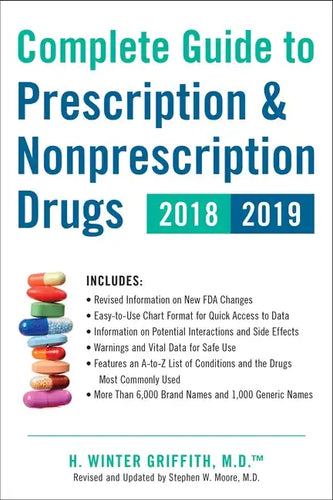 Complete Guide to Prescription & Nonprescription Drugs 2018-2019 - Paperback
