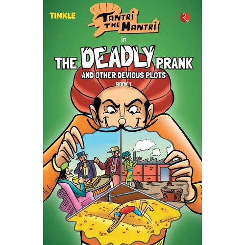Tantri the Mantri: The Deadly Prank and Other Stories: Book 1 - Paperback
