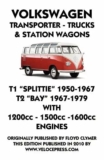 VOLKSWAGEN TRANSPORTER 1950-1979 1200cc - 1600cc WORKSHOP MANUAL - Paperback