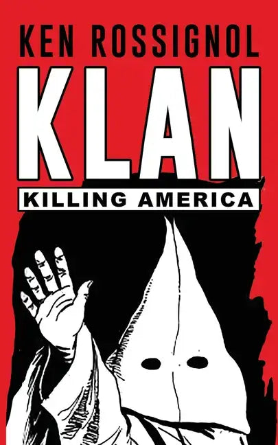 Klan: Killing America - Paperback