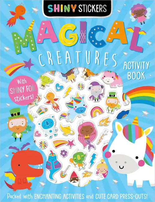 Shiny Stickers Magical Creatures - Paperback
