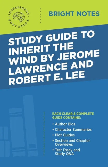 Study Guide to Inherit the Wind by Jerome Lawrence and Robert E. Lee - Paperback