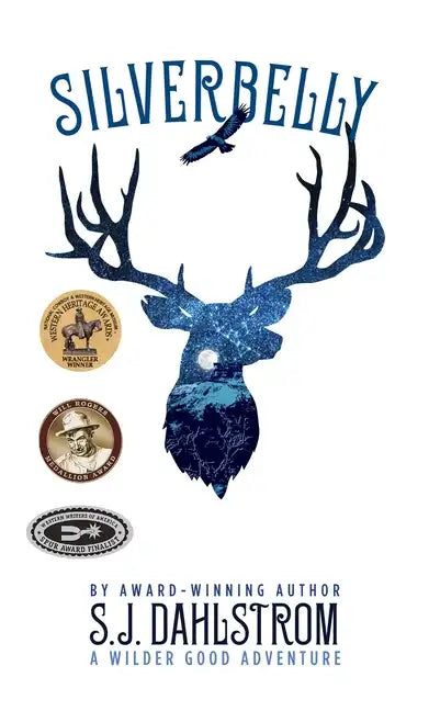 Silverbelly: The Adventures of Wilder Good #6 - Paperback