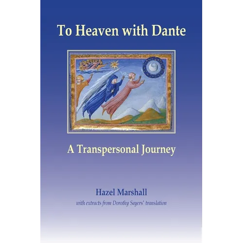 To Heaven with Dante: A Transpersonal Journey - Paperback