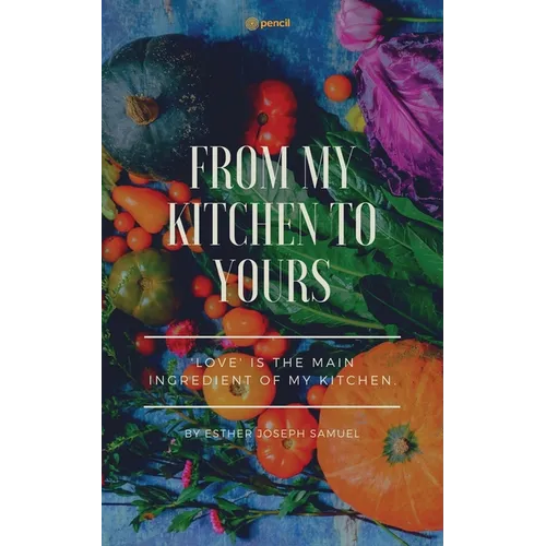 From My Kitchen to Yours - Paperback