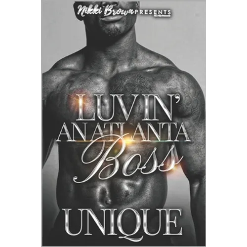 Luvin' An Atlanta Boss - Paperback