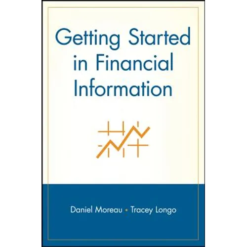 Getting Started in Financial Information - Paperback