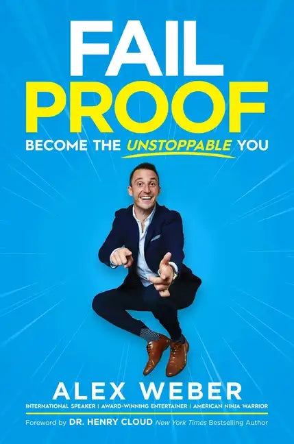 Fail Proof: Become the Unstoppable You - Paperback
