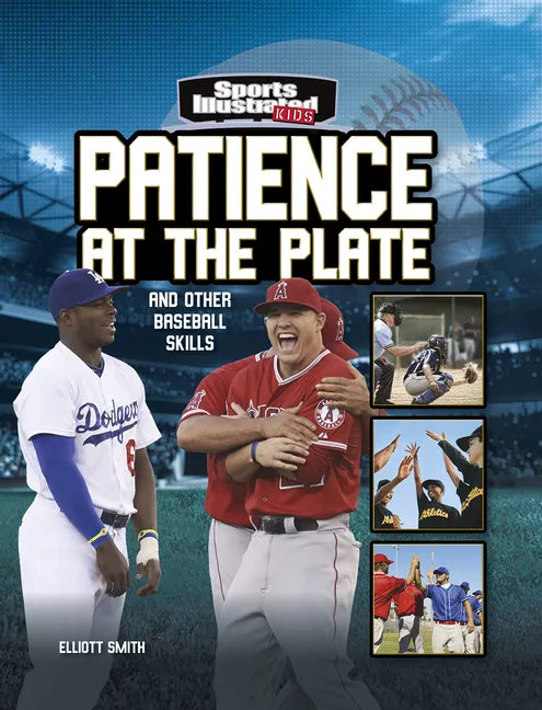 Patience at the Plate: And Other Baseball Skills - Hardcover