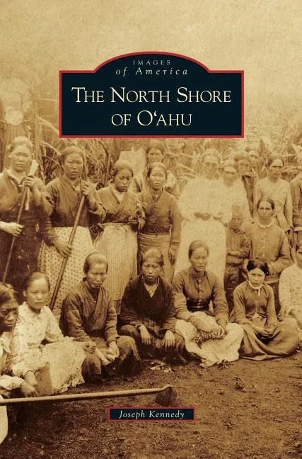 North Shore of O'Ahu - Hardcover