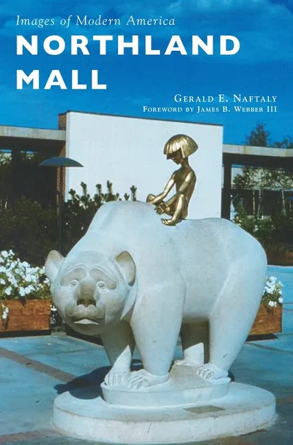 Northland Mall - Hardcover