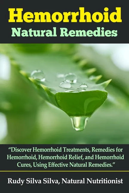 Hemorrhoid Natural Remedies: 