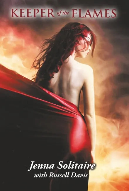 Keeper of the Flames - Hardcover
