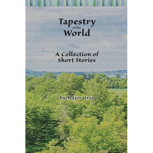 Tapestry of the World - Paperback