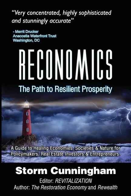 Reconomics: The Path To Resilient Prosperity - Paperback