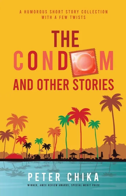 The Condom and Other Stories - Paperback