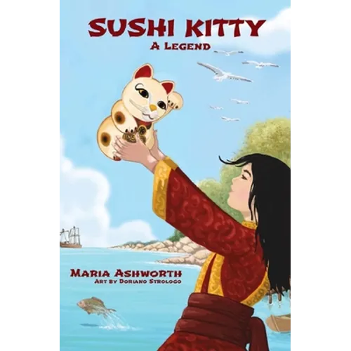 Sushi Kitty: A middle grade novel about empowerment through change - Paperback