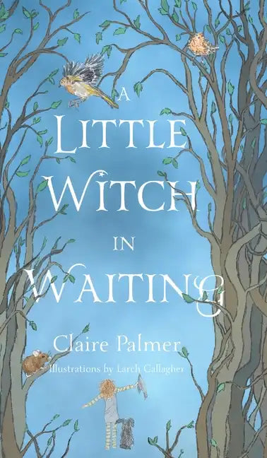 A Little Witch in Waiting - Hardcover