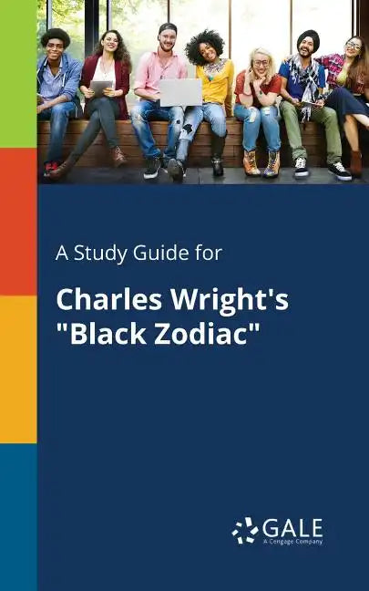 A Study Guide for Charles Wright's 