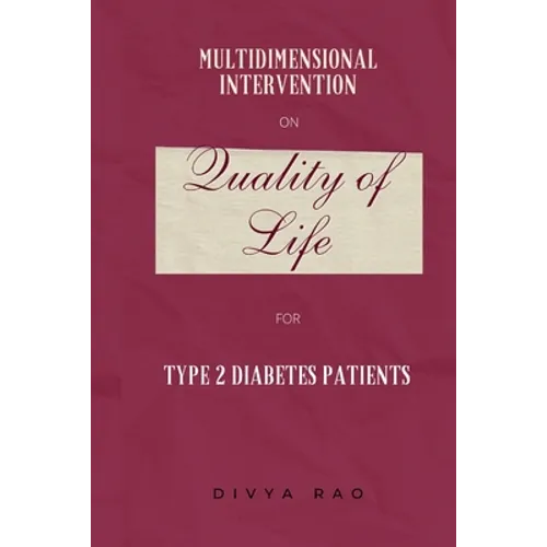 Multidimensional Intervention on Quality of Life of Type 2 Diabetes Patients - Paperback