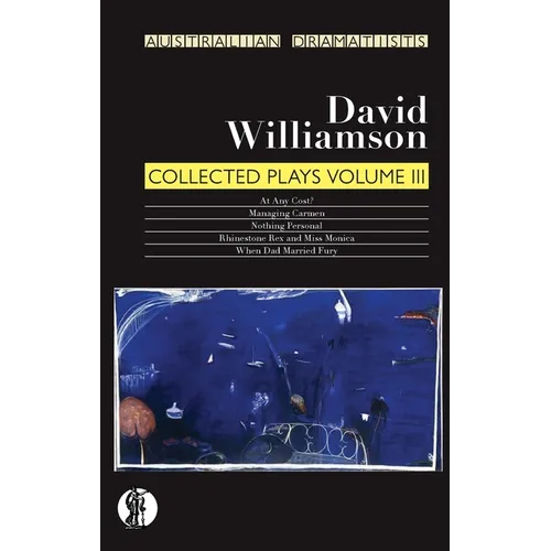 Williamson: Collected Plays Volume III - Paperback