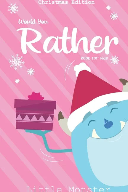 Would you rather book for kids: Christmas Edition: A Fun Family Activity Book for Boys and Girls Ages 6, 7, 8, 9, 10, 11, and 12 Years Old - Best Chri - Paperback